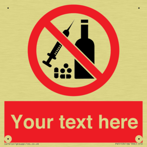 Custom No alcohol or drugs Sign